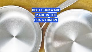 Best Cookware Made in the USA and Europe