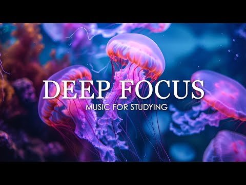 Deep Focus Music To Improve Concentration -12 Hours of Ambient Study Music to Concentrate #650