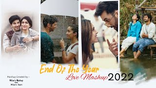 End Of The Year Love Mashup 2022 |  Love Mashup 2022 | Bollywood Lofi Music | New love mashup 2023 |