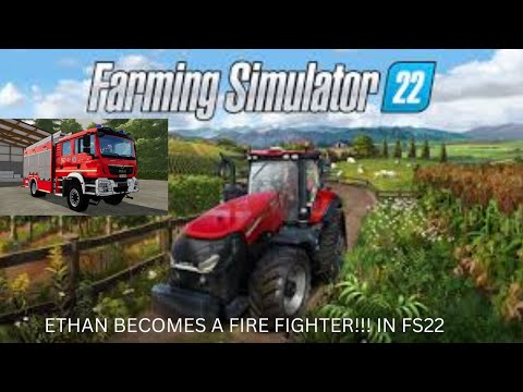 Ethan's Heroic Journey: Running a Fire Department and Rescue Business | Farming Simulator 22