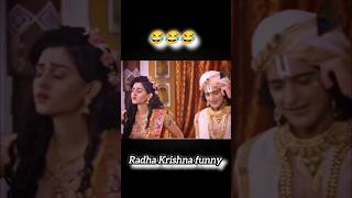 Radha Krishna most funny scene🤣😂#shortsfeed #ytshorts #radhakrishnlover #funny #love #viral