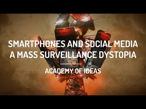 Smartphones and Social Media - A Mass Surveillance Dystopia