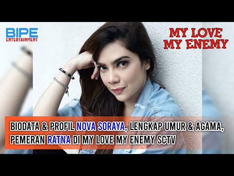 Biodata & Profil Nova Soraya, Lengkap Umur & Agama, Pemeran Ratna di My Love My Enemy SCTV