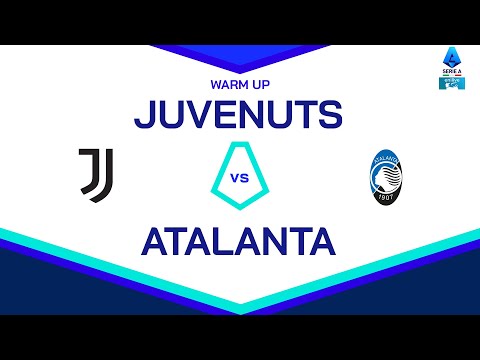 🔴 LIVE | Warm up | JUVENTUS-ATALANTA | Serie A Enilive 2024/25