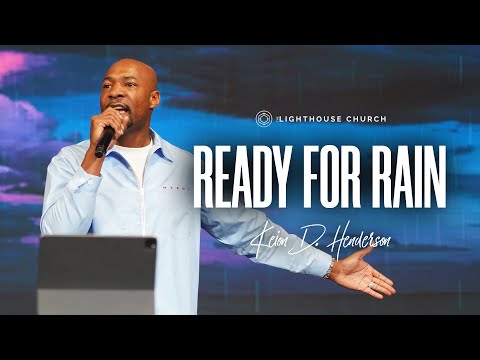 Ready For Rain - Keion Henderson TV