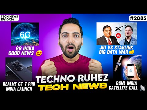 6G India Good News😍,Starlink Vs Jio👊,BSNL Satellite,realme GT 7Pro India,Vi 5G India,