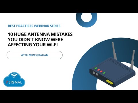 10 Huge Antenna Mistakes You Didn't Know Were Affecting Your Wi-Fi