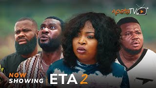 Eta 2 - Yoruba Movie 2024 Drama Bolanle Abdulsalam, Jide Awobona, Lanre Adediwura, Ayo Olaiya