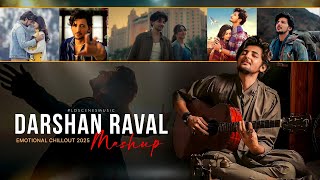 Darshan Raval Mashup 2025 | Ldscenes Music | Darshan Raval Songs | Chillout | Non-Stop Jukebox 2025