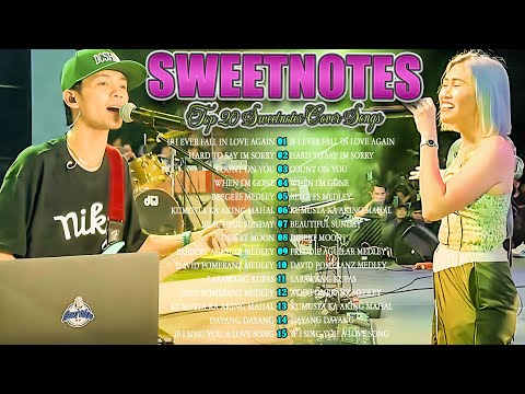 Sweetnotes Nonstop Playlist 2025 🌟 Sweetnotes Bagong OPM Love Songs 2025 🌟 Hits OPM Love Songs 2025