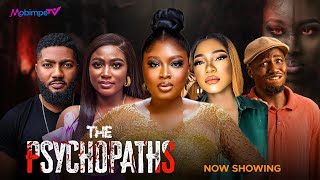 THE PSYCHOPATHS: Yoruba Movie 2025 Drama Adebimpe Adedimeji, Ozain, Tope Aremu, Bimbo Adebayo, Femi