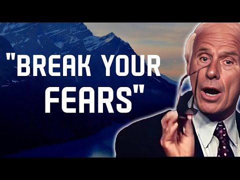 5 Ways to BREAK Your Fears- Jim Rohn Motivation