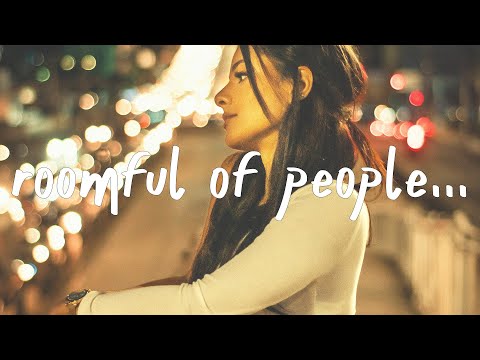 Rosie Darling - Roomful Of People (Lyrics) feat. Jake Scott