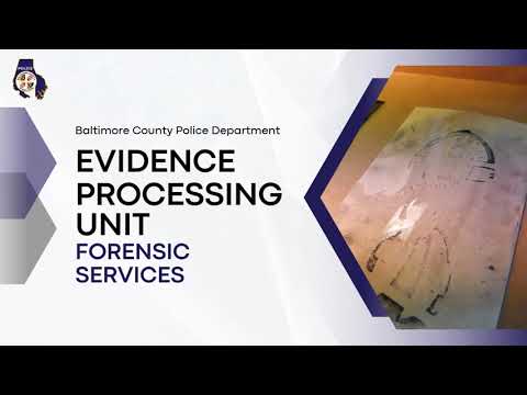 Evidence Processing Unit| Baltimore County Police Department