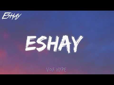 Gucci Dassy - Eshay (Lyrics)