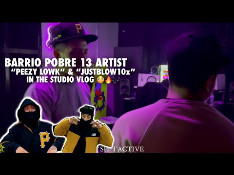 Barrio Pobre 13 Artist Peezy Lowk & JustBlow10x In Studio Vlog #vlog #bts #music #artist