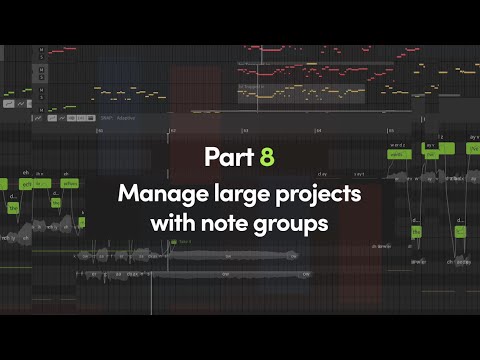 Synthesizer V Studio English Tutorial, Pt. 8 - Managing Large Projects with Note Groups