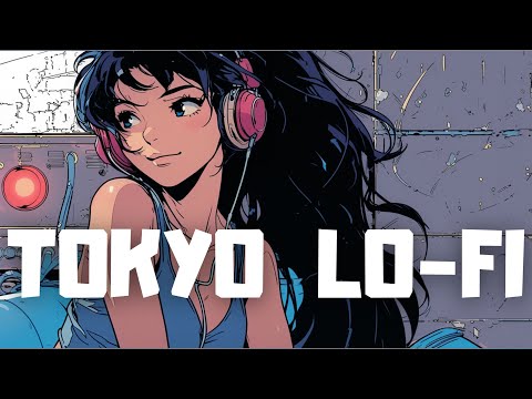 𝐏𝐥𝐚𝐲𝐥𝐢𝐬𝐭 Tokyo Lofi & Calm Night 🌃/ Lofi hiphop mix [ chill beats to work/study/sleep ]