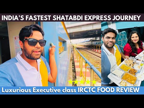 India’s Fastest LUXURIOUS Shatabdi Express Executive Class Full Journey | Better than Vande Bharat?