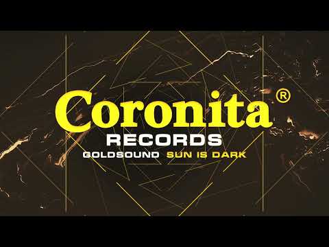 Goldsound - Sun Is Dark