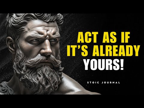 LEARN TO ACT AS IT IS ALREADY IN YOUR REALITY | Stoic Philosophy - Marcus Aurelius