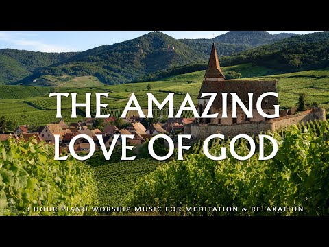 The Amazing Love of God | Instrumental Worship and Scriptures with Autumn Scene | Christian Piano