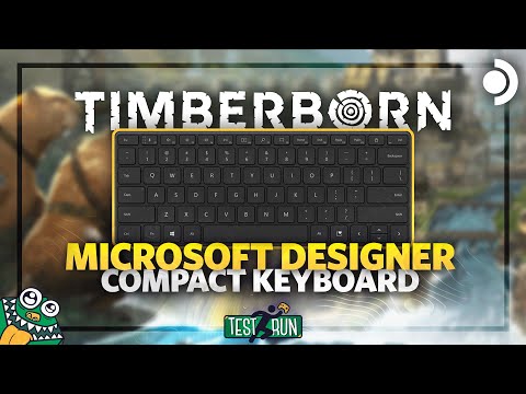 Testing Microsoft's Designer Compact Keyboard ⌨ with Timberborn on the Steam Deck - TEST RUN 🎮🏃‍♂️