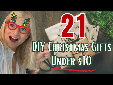 21 DIY Christmas Gifts Under $10 (For Everyone on Your List)!