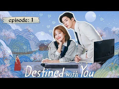 Destined with you - ep:1 (English Detailed Explanation)#destinedwithyou #kdarma #explanation