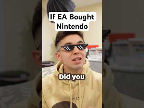 If EA Bought Nintendo!