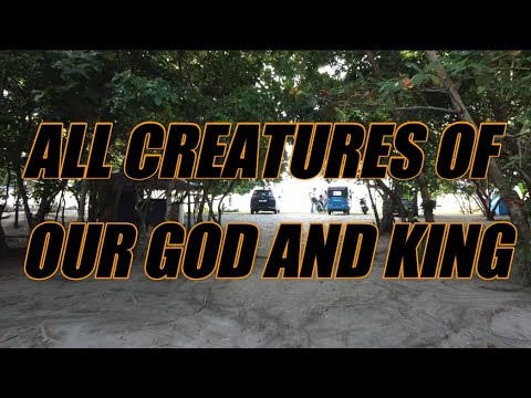 All Creatures of Our God and King acapella - with lyrics