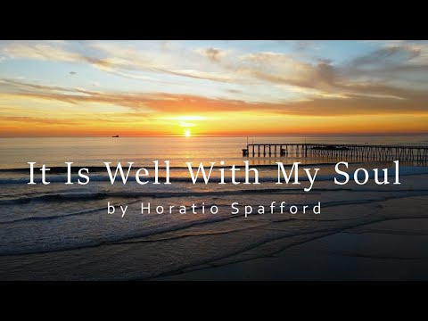 It Is Well With My Soul | Relaxing Piano Hymn with Lyrics