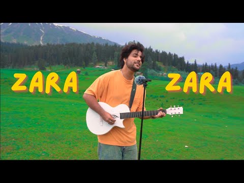 Zara Zara - Male Version | Siddharth Slathia | RHTDM