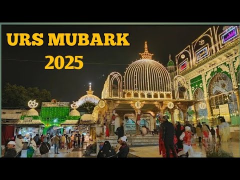 AJMER URS  813 Urs Mubarak Khwaja Garib Nawaz 2025 1446ھ