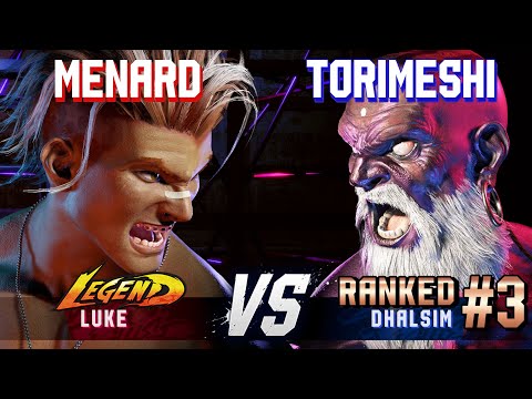 SF6 ▰ MENARD (Luke) vs TORIMESHI (#3 Ranked Dhalsim) ▰ High Level Gameplay