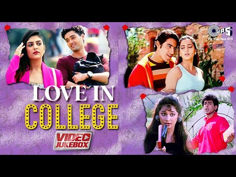 LOVE In College | Bollywood Love Songs | Romantic Hits | Hindi Love Songs