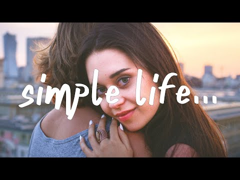 Zach Hood - Simple Life (Lyrics)