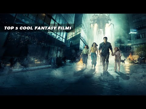 TOP 5 COOL FANTASY FILMS