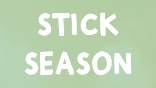 Noah Kahan - Stick Season (Lyrics)