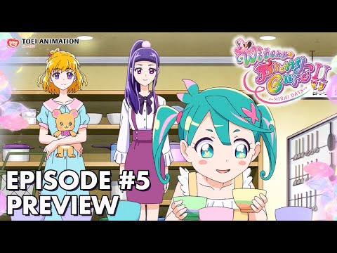 Witchy Precure!! ~MIRAI DAYS~ | The Passing Years | Episode #5 Preview