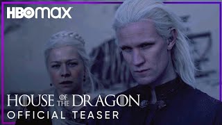 House Of The Dragon | Official Teaser | HBO Max #HouseoftheDragon #HBOMax #WarnerMediahouse