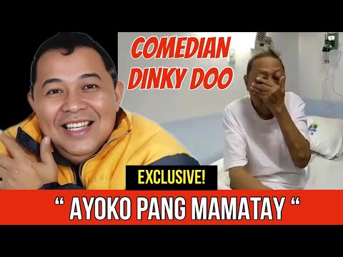 EXCLUSIVE! KOMEDYANTENG SI DINKY DOO MAY MALUBHANG SAKIT