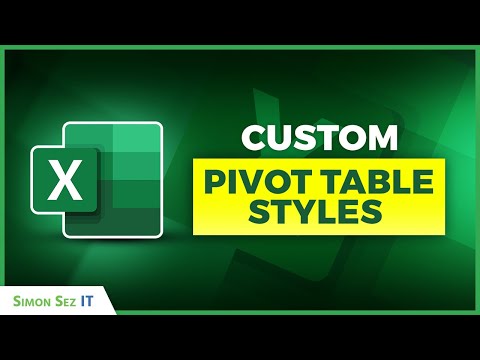 How Create Custom Pivot Table Styles