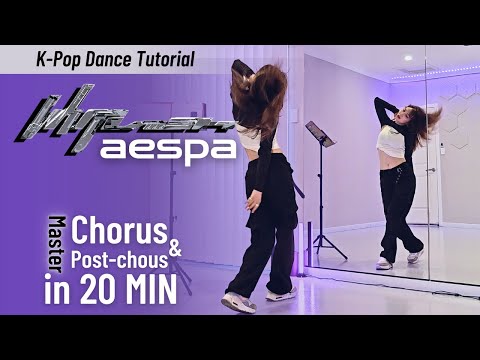 Learn 'Whiplash' by aespa Chorus & Post-chorus choreography | Step-by-Step TUTORIAL for beginners