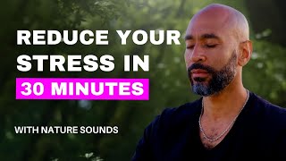 30 Minute Guided Meditation to Release Stress | Your Path to Stress Relief with Chibs Okereke