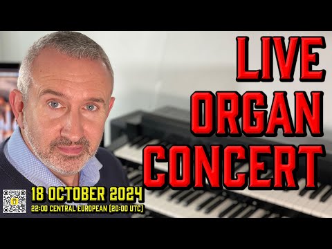 Friday Night Is Organ Music Night | 18 October 2024