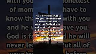 God is always with you. #god #jesus #christ #godiswithyou