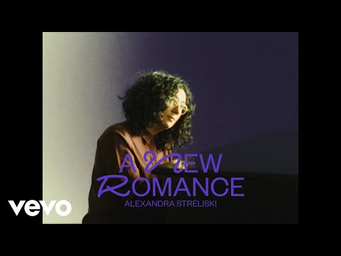 Alexandra Stréliski - a new romance