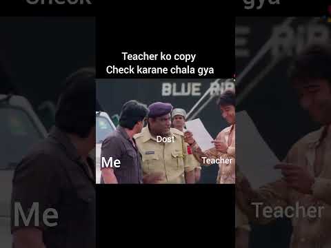 When I go to the teacher for checking the copy #schoolaccountability #exammeme #collegelifememes