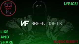 NF - Green Lights (LYRICS)